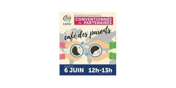 Café des parents d'établissements conventionnés ou partenaires