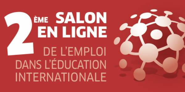 Salon en ligne pour l'Emploi dans l'Education Internationale