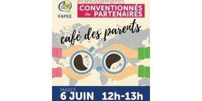 Café des parents d'établissements conventionnés ou partenaires