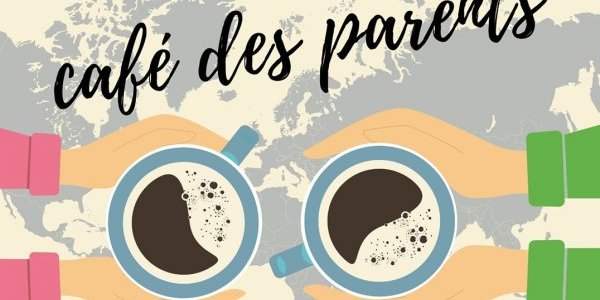 Café des parents d'établissements conventionnés ou partenaires