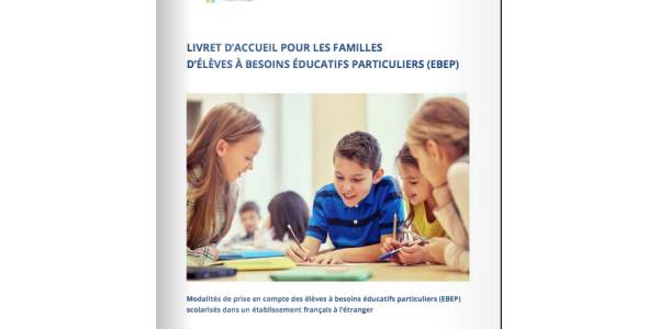 Nouveau Livret d'Accueil des familles d'élèves EBEP