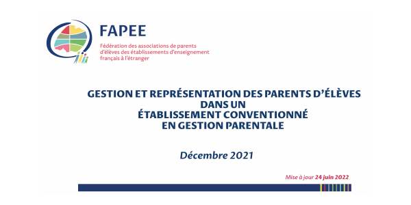 GESTION ET REPRÉSENTATION DES PARENTS D'ÉLÈVES DANS UN ÉTABLISSEMENT CONVENTIONNÉ EN GESTION PARENTALE
