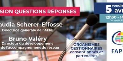 Questions-Réponses avec la Directrice Générale et la Direction du Développement et de l'Accompagnement du Réseau