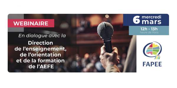 6/3, 12h : Echanges avec l'AEFE sur l'enseignement et l'orientation