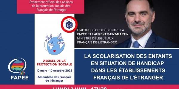 Dialogues croisés entre la Fapee et le ministre délégué aux Français de l'étranger